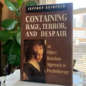 Containing Rage, Terror, and Despair Hardcover Book, Jeffrey Seinfeld